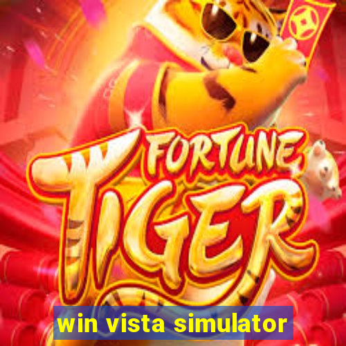 win vista simulator